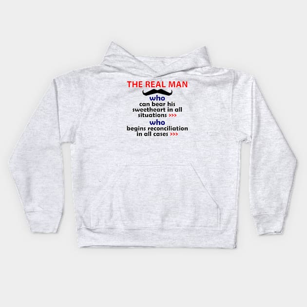 The real man Kids Hoodie by BeautyDesign